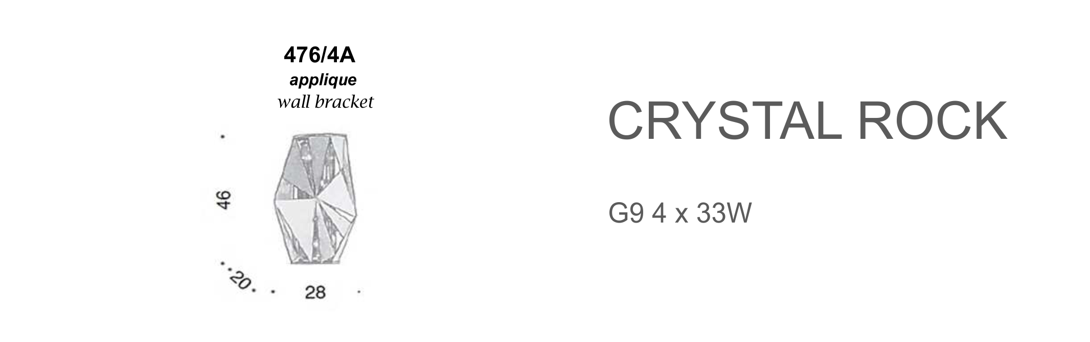 Crystal Rock 476/4A