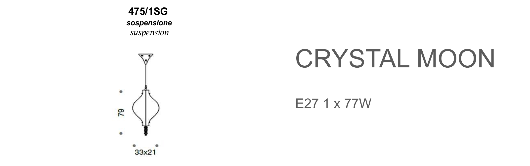 Crystal Moon 475/1SG